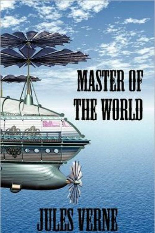 Cover Art for 9781329572324, The Master of the World by Jules Verne