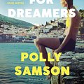 Cover Art for 9781526600592, A Theatre for Dreamers: The Sunday Times bestseller by Polly Samson