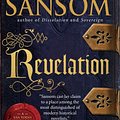 Cover Art for B001R11C94, Revelation: A Matthew Shardlake Tudor Mystery (Matthew Shardlake Mysteries Book 4) by C. J. Sansom