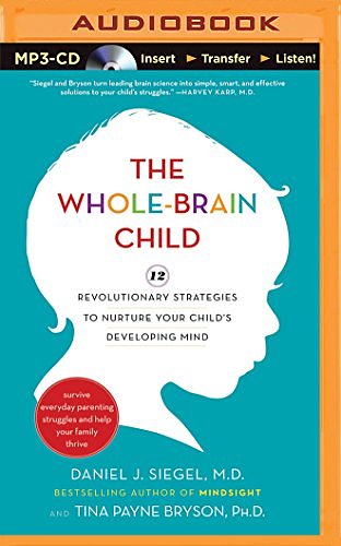 Cover Art for 0889290305824, The Whole-Brain Child by Daniel J. Siegel, Tina Payne Bryson