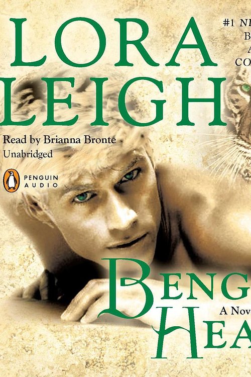 Cover Art for 9781101523285, Bengal’s Heart by Lora Leigh