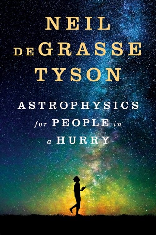 Cover Art for 9780393609394, Astrophysics for People in a Hurry by Neil deGrasse Tyson
