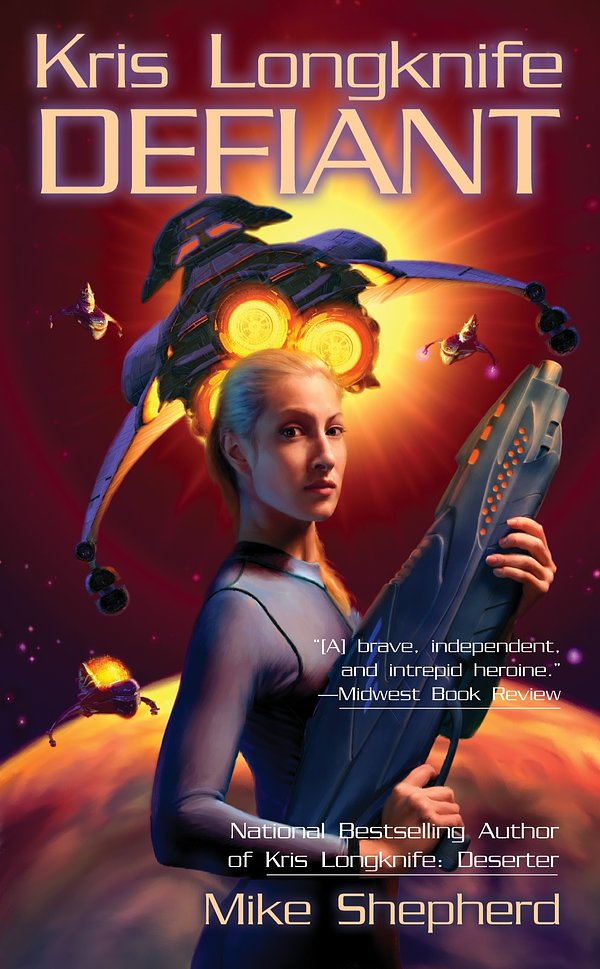 3 editions of Defiant by Mike Shepherd