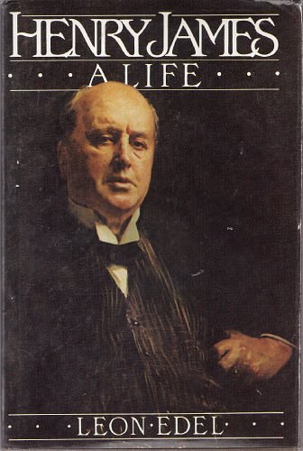 Cover Art for 9780002178709, Henry James: A Life by Leon Edel