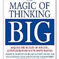 Cover Art for 9780743529037, The Magic of Thinking Big by David Schwartz