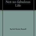 Cover Art for 9781451715453, Dork Diaries: Tales from a Not-so-fabulous Life by Rachel Renée Russell