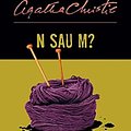 Cover Art for 9786063374043, N Sau M. Seria Tommy Si Tuppence by Agatha Christie