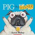 Cover Art for 9781443148917, Pig the Winner by Aaron Blabey