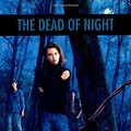 Cover Art for 9780395837344, The Dead of Night (The Tomorrow Series #2) by John Marsden