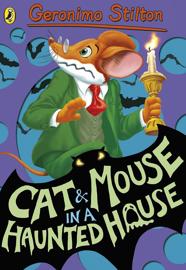 Cover Art for 9780141341200, Geronimo Stilton: Cat and Mouse in a Haunted House (#3) by Geronimo Stilton