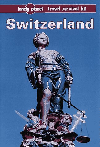 Lonely Planet Switzerland (2nd ed)