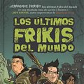 Cover Art for 9788415709794, Los últimos frikis del mundo by Max Brallier