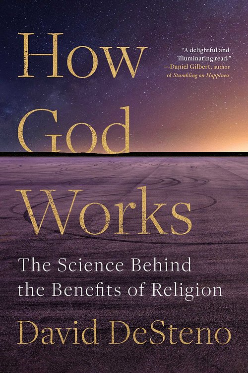 Cover Art for 9781982142322, How God Works by David DeSteno