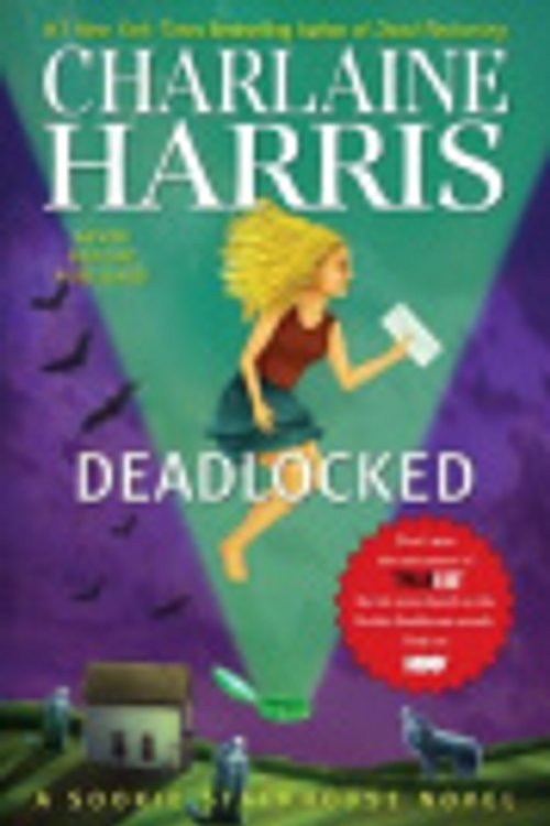 Cover Art for 9781101582381, Deadlocked by Charlaine Harris