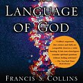 Cover Art for 9781594151866, The Language of God by Francis S. Collins