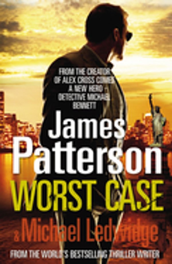 Cover Art for 9781409069782, Worst Case by James Patterson