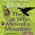 Cover Art for 9780515109504, Cat Who Moved Mountain by Lilian Jackson Braun