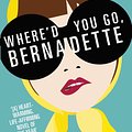 Cover Art for 9780297867319, Where'd You Go, Bernadette by Maria Semple