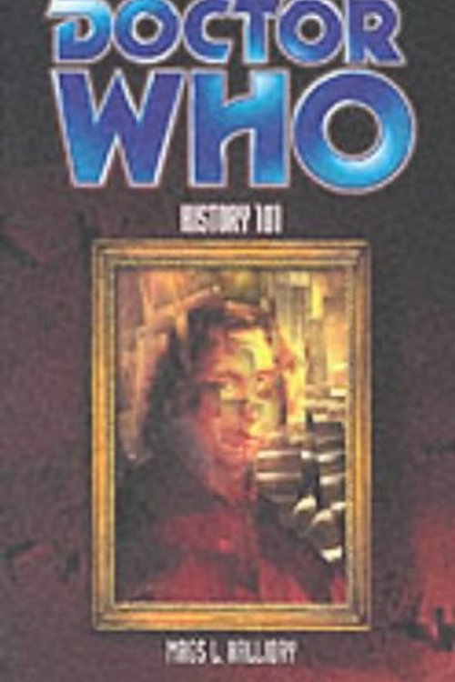 Cover Art for 9780563538547, History 101 (Doctor Who) by Mags L. Halliday