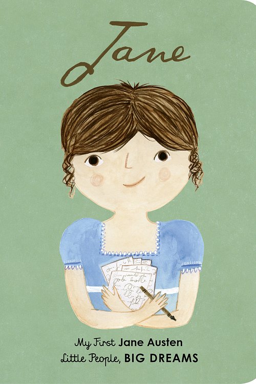 Cover Art for 9780711243064, Jane Austen (Little People, BIG DREAMS) by Sanchez Vegara, Maria Isabel