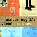 Cover Art for 9780385730976, A Winter Nights Dream by Andrew Matthews