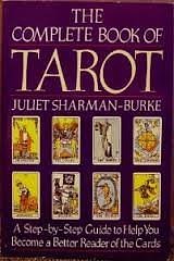 Cover Art for 9780312005795, The Complete Book of Tarot by Juliet Sharman-Burke