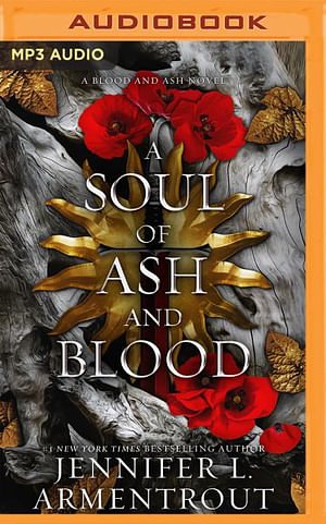 Cover Art for 9798400147609, A Soul of Ash and Blood by Jennifer L. Armentrout