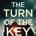 Cover Art for 9781787302174, TURN OF THE KEY SIGNED EDITION by Ruth Ware