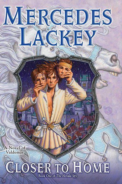 Cover Art for 9780756408992, Closer to Home by Mercedes Lackey