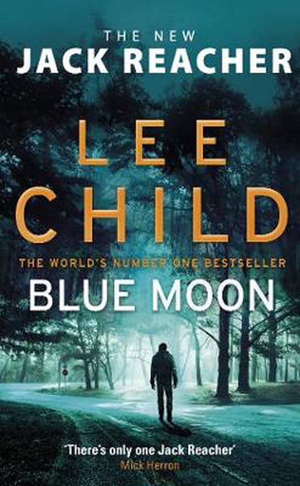 Cover Art for 9780857504517, Blue Moon by Lee Child