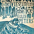 Cover Art for 9780751547177, The Virgin In The Ice: 6 by Ellis Peters