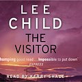 Cover Art for 9781409082842, The Visitor: (Jack Reacher 4) by Lee Child