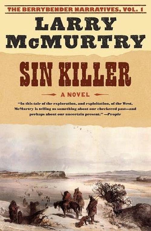 Cover Art for 9780743246842, Sin Killer by Larry McMurtry