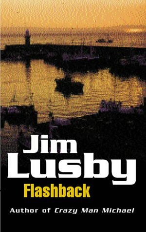 Cover Art for 9780575403352, Flashback by Jim Lusby