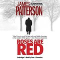 Cover Art for 9781549194597, Roses Are Red: Library Edition by James Patterson