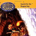 Cover Art for 9780439420792, The Secrets of Droon #18: Search for the Dragon Ship by Tony Abbott