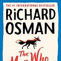 Cover Art for 9781984880994, The Man Who Died Twice by Richard Osman