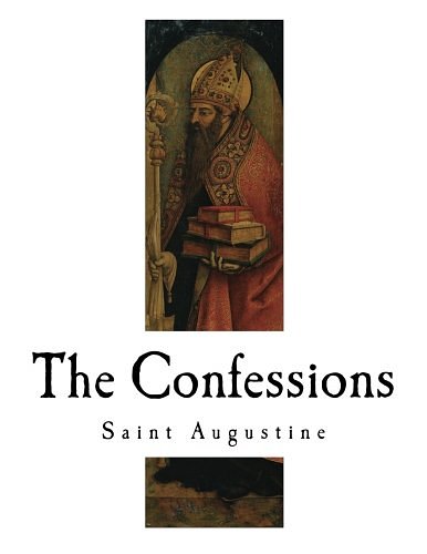 Cover Art for 9781537363622, The Confessions (Saint Augustine) by Saint Augustine