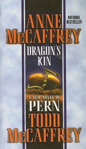 Cover Art for 9780756957582, Dragon's Kin by Anne McCaffrey, Todd J. McCaffrey