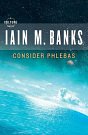 Cover Art for 9781611136777, Consider Phlebas by Iain M Banks, Peter Kenny