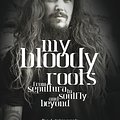 Cover Art for B00JOQU6LO, My Bloody Roots: From Sepultura To Soulfly And Beyond: The Autobiography by Max Cavalera, Joel McIver