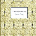 Cover Art for 9781426483059, Grandmother Elsie by Martha Finley