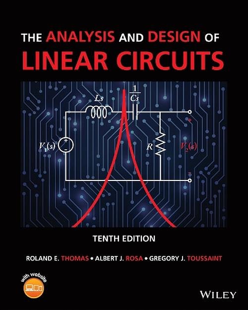 Cover Art for 9781119913023, The Analysis and Design of Linear Circuits by Roland E. Thomas