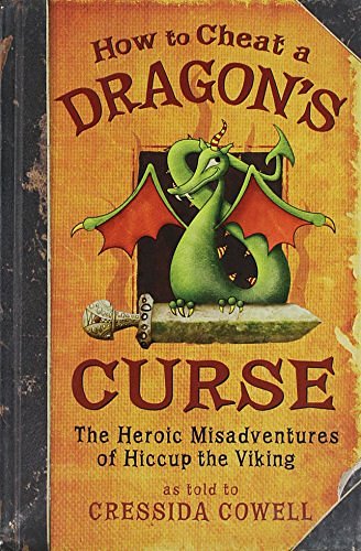 Cover Art for 9780316067584, How to Cheat a Dragon's Curse by Cressida Cowell