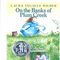 Cover Art for 9781581180992, On the Banks of Plum Creek by Laura Ingalls Wilder