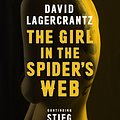 Cover Art for 9781848667778, The Girl in the Spider's Web: Continuing Stieg Larsson's Dragon Tattoo Series by David Lagercrantz