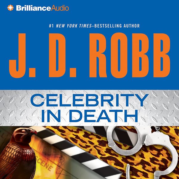 Cover Art for 9781455818297, Celebrity in Death by J. D. Robb