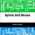 Cover Art for 9781632091918, Sylvie and Bruno by Lewis Carroll