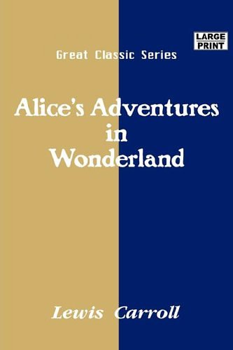 Cover Art for 9788184566161, Alice's Adventures in Wonderland by Carroll Lewis Carroll