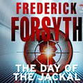 Cover Art for 9781446470466, The Day Of The Jackal by Frederick Forsyth, David Rintoul